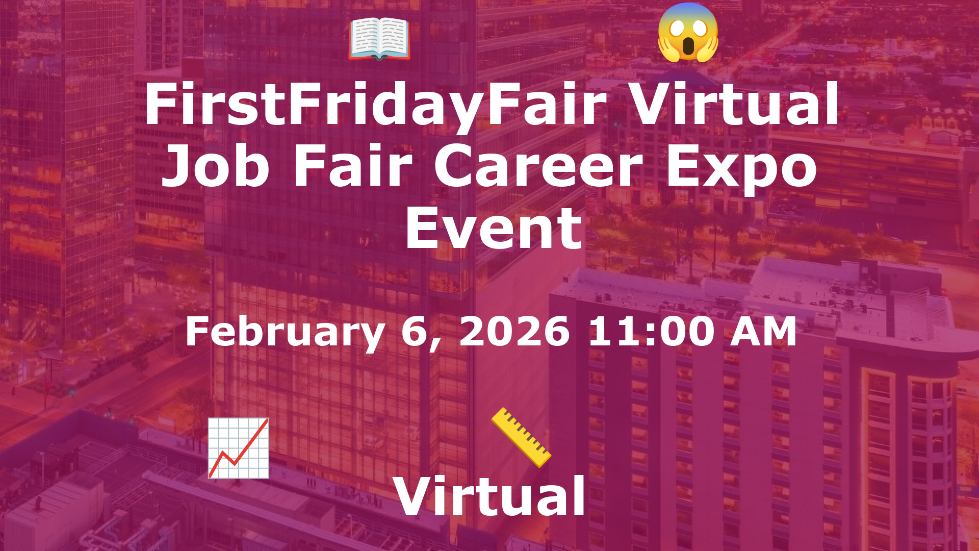 FirstFridayFair Virtual Job Fair Career Expo Event event image